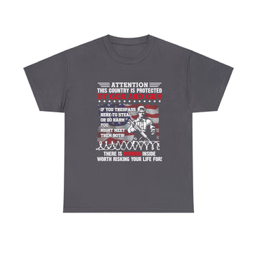 Attention This Country Is Protected By God And Gun